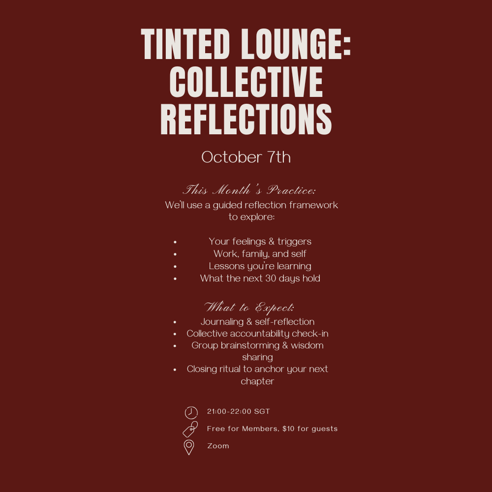 Tinted Lounge: Collective Reflections